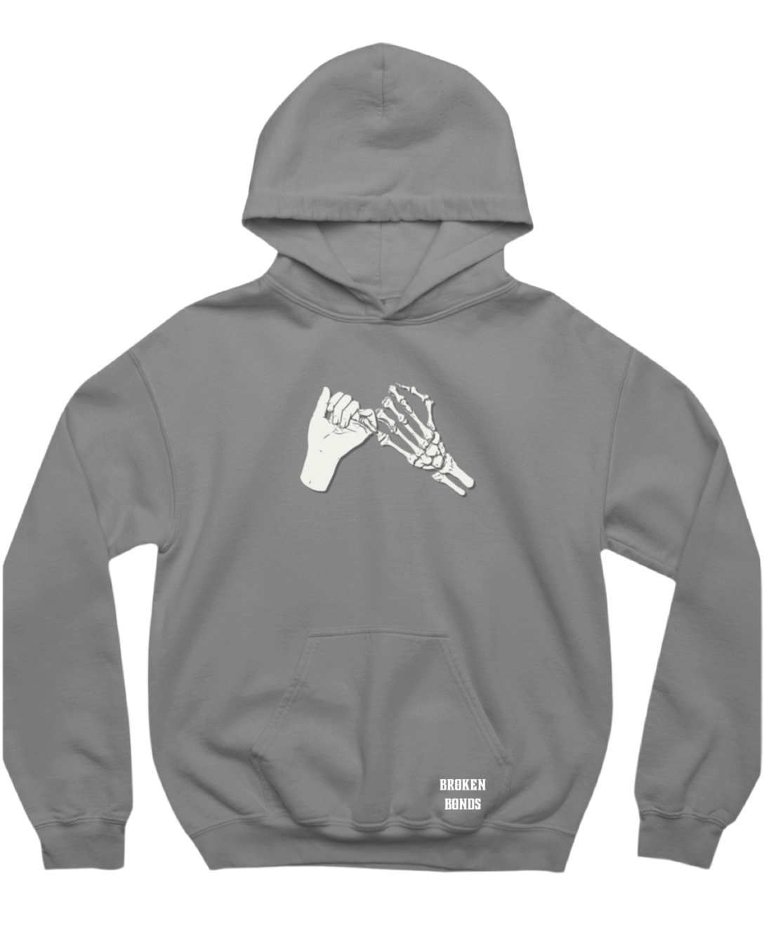 This grey hoodie features a minimalist yet striking design on the front, depicting a skeletal hand and a human hand doing a pinky promise. Below the front pocket, the text reads: “BROKEN BONDS”